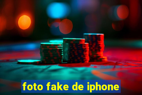 foto fake de iphone